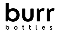 Burr Bottles